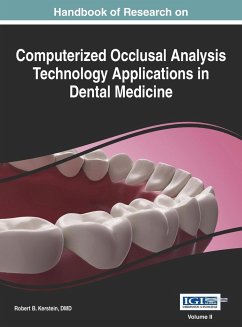 Handbook of Research on Computerized Occlusal Analysis Technology Applications in Dental Medicine, Vol 2 - Kerstain, Robert B. DMD