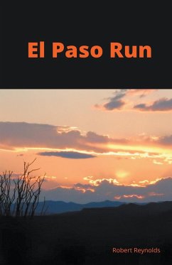 EL Paso Run - Reynolds, Robert