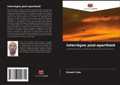 Interrègne post-apartheid - Cole, Ernest