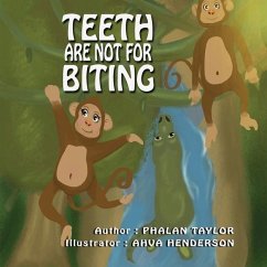 Teeth Are NOT For Biting - Taylor, Phalan