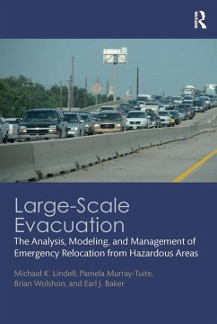 Large-Scale Evacuation - Lindell, Michael K; Murray-Tuite, Pamela; Wolshon, Brian