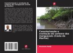 Caracterização e avaliação do carbono dos manguezais (Costa do Marfim)