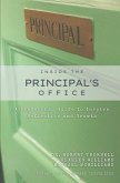 Inside the Principal's Office: A Leadership Guide to Inspire Reflection and Growth