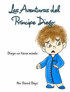 Las Aventuras del Príncipe Diego - Days, David