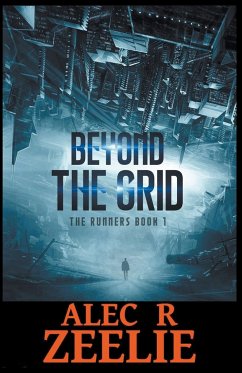 Beyond the Grid - Zeelie, Alec R.