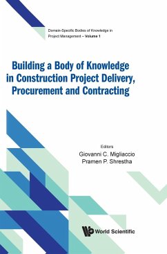 BUILDING BODY KNOWLEDGE CONSTRUCT PROJECT DELIVERY, PROCURE - Giovanni C Migliaccio & Pramen P Shresth