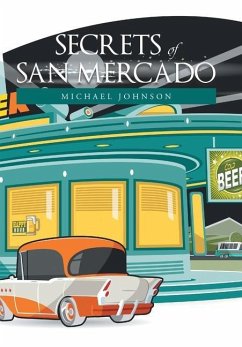 Secrets of San Mercado - Johnson, Michael