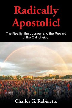 Radically Apostolic - Robinette, Charles G.