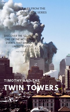 Cover Timothy and the Twin Towers (Tales from the other side, #3) (eBook, ePUB)