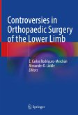 Controversies in Orthopaedic Surgery of the Lower Limb (eBook, PDF)