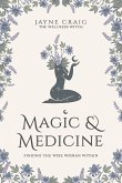 Magic and Medicine