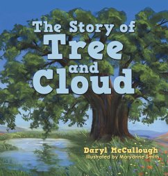 The Story of Tree and Cloud - McCullough, Daryl