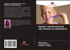 Agents reminéralisants non fluorés en dentisterie - Batra, Akriti;Shetty, Vabitha;Hegde, Amitha M.