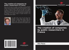 The creation of companies by public researchers in France - Flesia, Elio