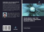 Onderdelen voor het Gezondheids Informatie Systeem DHIS 2