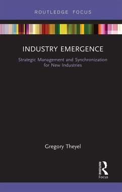 Industry Emergence - Theyel, Gregory