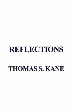 Reflections - Kane, Thomas S.