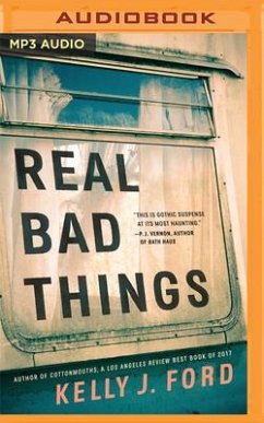 Real Bad Things - Ford, Kelly J.