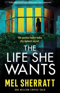 The Life She Wants - Sherratt, Mel