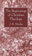 The Beginnings of Christian Theology - Bild 1