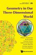 GEOMETRY IN OUR THREE-DIMENSIONAL WORLD - Bild 1