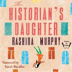 The Historian's Daughter - Murphy, Rashida