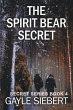 The Spirit Bear Secret - Bild 1
