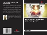 Lung abscess: diagnosis and management