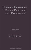 Lasok's European Court Practice and Procedure