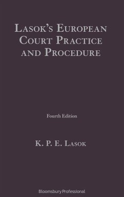 Lasok's European Court Practice and Procedure - Lasok Kc, K P E