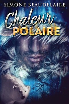 Chaleur Polaire - Beaudelaire, Simone