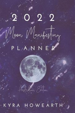 2022 Moon Manifesting Planner (Australian Edition) - Howearth, Kyra