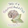 Tails of a Squirrel and a Fish - Bild 1