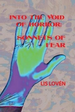 Into the Void of Horror: Sonnets of Fear - Lovén, Lis