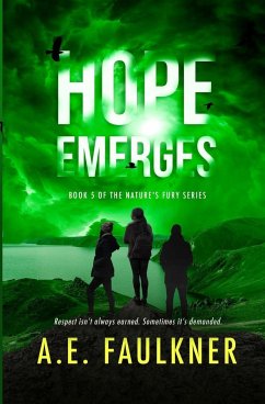 Hope Emerges - Faulkner, A. E.