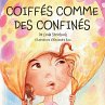 Coiffés Comme Des Confinés - Bild 1