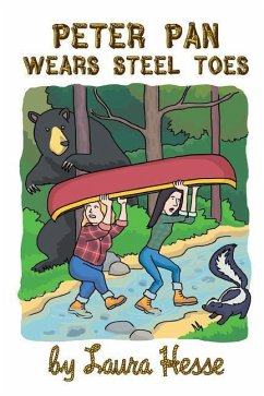 Peter Pan Wears Steel Toes - Hesse, Laura