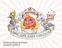 Big Splash Circus - Choudhrie, Karina