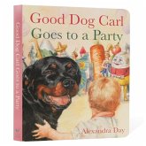 Good Dog Carl Goes to a Party Board Book Good Dog Carl Goes to a Party Board Book
