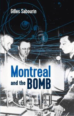 Montreal and the Bomb - Sabourin, Gilles