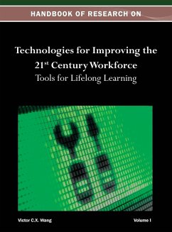 Handbook of Research on Technologies for Improving the 21st Century Workforce - Wang