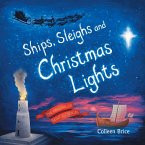 Ships, Sleighs and Christmas Lights