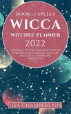 Wicca Book of Spells Witches' Planner 2022
