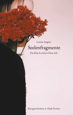 Seelenfragmente (eBook, ePUB)