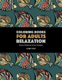 Coloring Books for Adults Relaxation: Stress Relieving Ocean Designs: Dolphins, Whales, Shark, Fish, Jellyfish, Starfish, Seahorses, Turtles; Creature