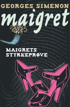 Maigrets styrkeprøve - Simenon, Georges