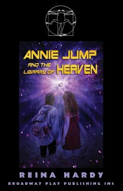 Annie Jump and the Library of Heaven - Hardy, Reina