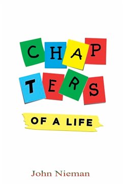 Chapters Of A Life - Nieman, John
