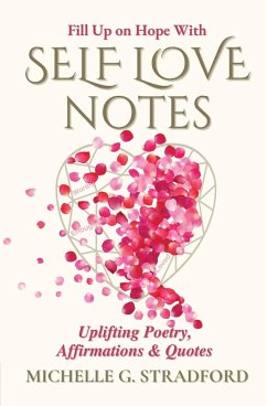 Self Love Notes - Stradford, Michelle G.