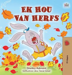 I Love Autumn (Afrikaans Children's Book) - Admont, Shelley